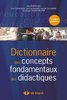 ebook - Dictionnaire des concepts fondamentaux aux didactiques