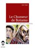 ebook - Le Chasseur de Botamo