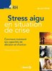 ebook - Stress aigu en situation de crise