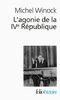 ebook - L'agonie de la IVe République, le 13 mai 1958