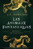 ebook - Les Animaux fantastiques, vie et habitat