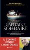 ebook - Capitaine solidaire. Au secours des naufragés clandestins...