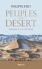 ebook - Peuples du désert. Survivre face à l'extrême