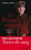ebook - Le Prince rouge. Les vies secrètes d'un archiduc de Habsb...