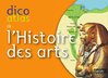 ebook - Dico atlas de l'Histoire des arts