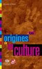 ebook - Les Origines de la culture