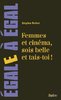 ebook - Femmes et cinéma, sois belle et tais-toi !
