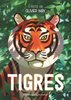 ebook - Tigres. Cinq récits d'aventure