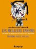ebook - Les meilleurs ennemis (Troisième partie) - 1984/2013. Une...