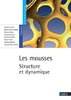 ebook - Les mousses. Structure et dynamique