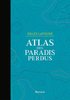 ebook - Atlas des paradis perdus