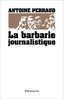 ebook - La Barbarie journalistique