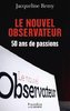 ebook - Le Nouvel Observateur. 50 ans de passion