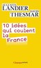 ebook - 10 idées qui coulent la France