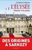 ebook - L'Elysée, histoire d'un palais