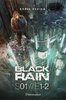 ebook - Black Rain (Saison 1, Tomes 1&2)
