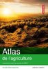 ebook - Atlas de l'agriculture. Comment nourrir le monde en 2050 ?