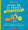 ebook - Atlas de la France qui gagne. Fécondité, lingerie, grèves...