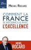 ebook - Comment la France se réconcilie avec l’excellence