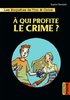 ebook - Les enquêtes de Tim et Chloé (Tome 1) - À qui profite le ...