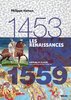 ebook - Les renaissances (1453-1559)