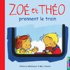 ebook - Zoé et Théo prennent le train (T6)