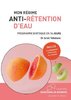 ebook - Mon régime anti-rétention d'eau