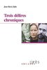 ebook - Trois délires chroniques