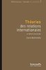 ebook - Théories des relations internationales 5e édition