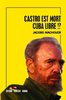 ebook - Castro est mort. Cuba est libre!?