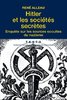 ebook - Hitler et les sociétés secrètes : Enquête sur les sources...