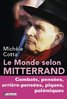 ebook - Le monde selon Mitterrand