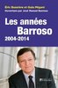 ebook - Les années Barrosso, 2004-2014