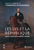ebook - Les Lys et la république. Henri, comte de Chambord