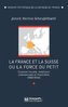 ebook - La France et la Suisse ou la force du petit