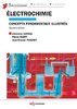 ebook - Electrochimie (concepts fondamentaux illustrés)