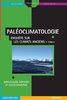 ebook - PALÉOCLIMATOLOGIE - Enquête sur les climats anciens - Tom...