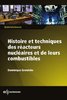 ebook - Histoire et techniques des réacteurs nucléaires et de leu...
