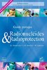 ebook - Guide pratique radionucléides et radioprotection (Nelle é...
