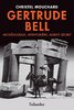 ebook - Gertrude Bell. Archéologue, aventurière, agent secret