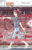 ebook - Moving Forward - tome 1