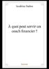 ebook - À quoi peut servir un coach financier ?
