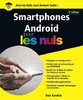 ebook - Smartphones Android pour les Nuls, grand format, 6e édition