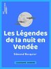 ebook - Les Légendes de la nuit en Vendée