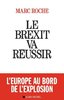 ebook - Le Brexit va réussir