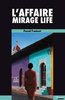 ebook - L'affaire Mirage Life
