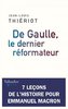 ebook - De Gaulle, le dernier réformateur