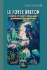 ebook - Le Foyer breton (contes et récits populaires)