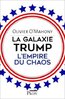 ebook - La galaxie Trump, l'empire du chaos