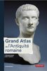 ebook - Grand Atlas de l'Antiquité romaine